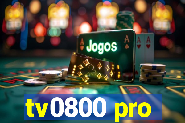 tv0800 pro